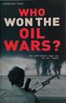 Who Won the Oil Wars? | 9999903469933 | Andy Stern