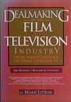 Dealmaking in the Film and Television Industry | 9999903455868 | Mark Litwak