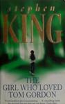 The Girl Who Loved Tom Gordon | 9999903501381 | King, Stephen