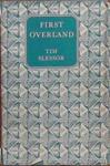 First Overland | 9999903389408 | Tim Slessor