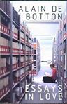 Essays in Love | 9999903341802 | De Botton Alain,