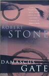 Damascus Gate | 9999903241249 | Stone, Robert G.