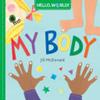 Hello, World! My Body | 9999903457329 | Jill McDonald