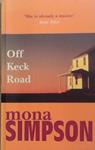 Off the Keck Road | 9999903349501 | Mona Simpson