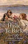Haste Ye Back | 9999903449904 | Dorothy K. Haynes