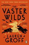 The Vaster Wilds | 9999903451440 | Lauren Groff