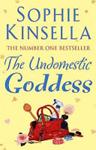 The Undomestic Goddess | 9999903438922 | Kinsella, Sophie