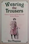 Wearing the Trousers | 9999903507024 | Don Chapman