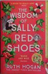 The Wisdom of Sally Red Shoes | 9999903464266 | Ruth Hogan