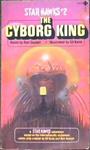 The Cyborg King | 9999902893777 | Ron Goulart Gil Kane