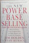 The New Power Base Selling | 9999903367802 | Jim Holden
