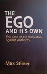The Ego and his Own | 9999903526896 | Max Stirner