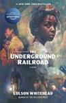 The Underground Railroad | 9999903440970 | Colson Whitehead