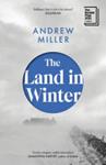 The Land in Winter | 9999903449805 | Andrew Miller