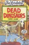 Dead Dinosaurs | 9999903441380 | Martin Oliver