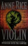 Violin | 9999903501268 | Anne Rice