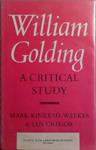 William Golding: A Critical Study | 9999903521686 | Mark KInkead-Weeks and Ian Gregor