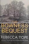 The Bowness Bequest | 9999903461494