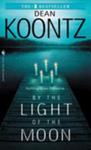 By the Light of the Moon | 9999903502876 | Dean R. Koontz