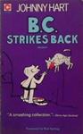 B.C. Strikes Back | 9999903271444 | Johnny Hart