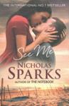 See Me | 9999903438328 | Nicholas Sparks