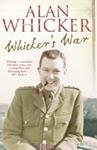 Whicker's War | 9999903251569 | Alan Whicker