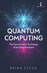 Quantum Computing | 9999903440512 | Brian Clegg