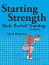 Starting Strength | 9999903464587 | Mark Rippetoe Lon Kilgore