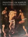Painting in Naples 1606-1705 | 9999903523734