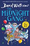 The Midnight Gang | 9999903481508 | David Walliams