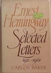 Ernest Hemingway, Selected Letters, 1917-1961 | 9999903381778 | Ernest Hemingway
