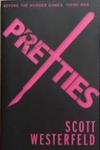 Pretties | 9999903297635 | Scott Westerfeld