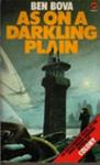 As on a Darkling Plain | 9999903322627 | Ben Bova