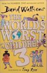The World's Worst Children 3 | 9999903357896 | David Walliams
