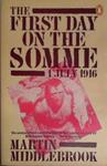 The First Day on the Somme | 9999903406372 | Martin Middlebrook