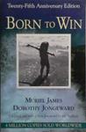 Born To Win | 9999903514329 | Muriel James Dorothy Jongeward