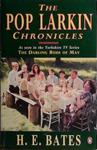 Pop Larkin Chronicles | 9999903424864 | Herbert Ernest Bates