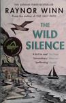 The Wild Silence | 9999903490845 | Raynor Winn