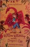 Willow Wildthing and the Dragon's Egg | 9999903486770 | Gill Lewis