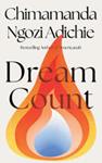 Dream Count | 9780008685744 | Chimamanda Ngozi Adichie