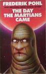 The Day The Martians Came | 9999903325185 | Frederik Pohl,