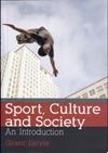 Sport, Culture and Society: An Introduction | 9999903111047 | Jarvie, Grant