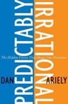 Predictably irrational | 9999903365860 | Dan Ariely