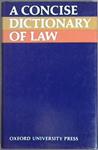 A Concise Dictionary of Law | 9999903090434 | Elizabeth A. Martin Oxford University Press