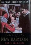 Tales of the New Babylon | 9999903369660 | Rupert Christiansen