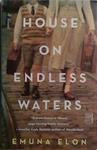 House on Endless Waters | 9999903516361 | Emuna Elon