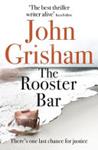 The Rooster Bar | 9999903448358 | Grisham, John