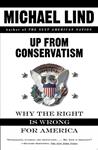 Up from Conservatism | 9999903316961 | Michael Lind