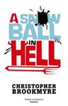 A Snowball in Hell | 9999903464839 | C. Brookmyre,