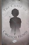 The Curse of Cogston House | 9999903311126